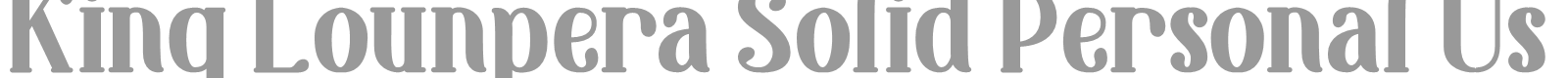 King Lounpera font preview